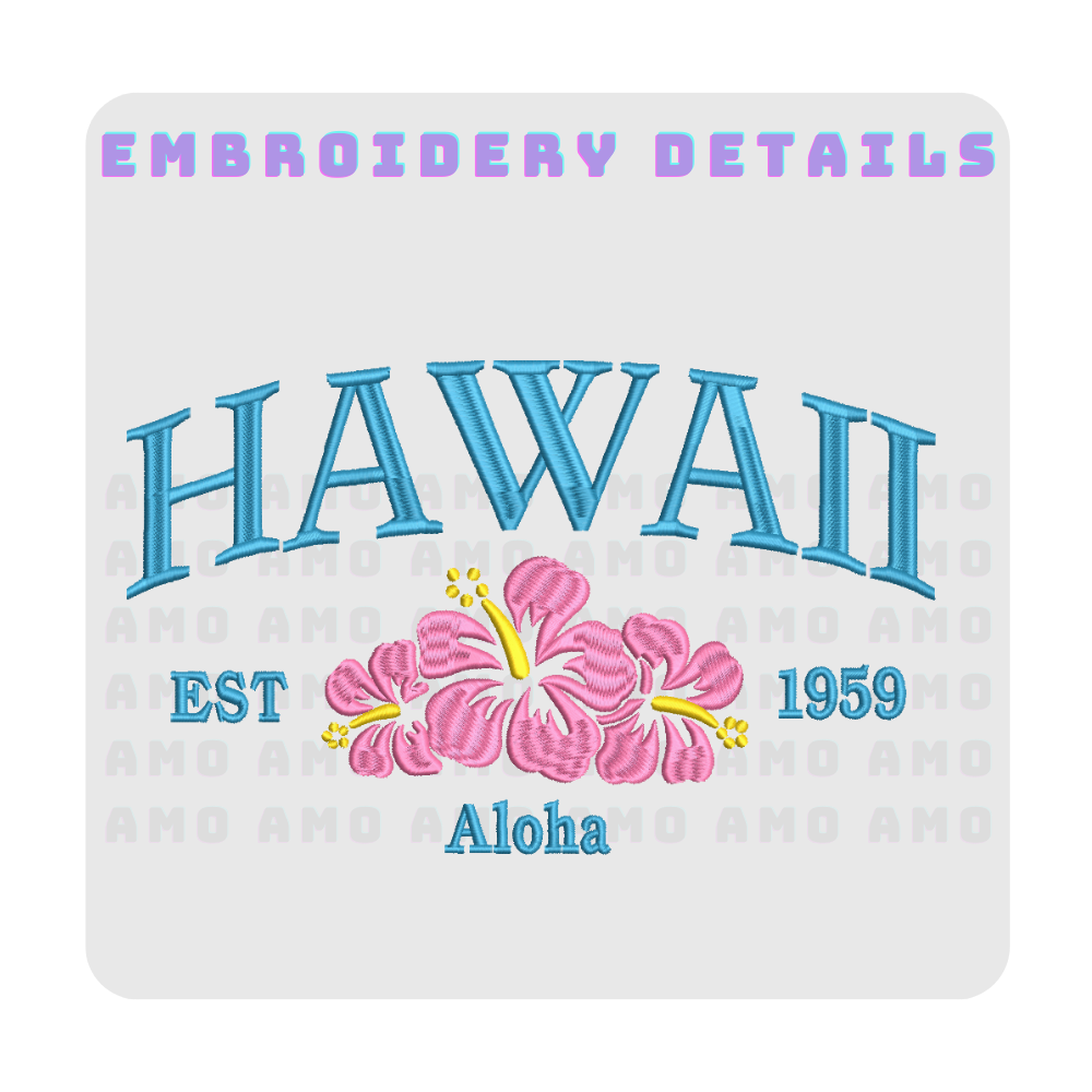 Hawaii est 1959 Aloha Hawaii est 1959 Aloha Embroidered T-Shirt