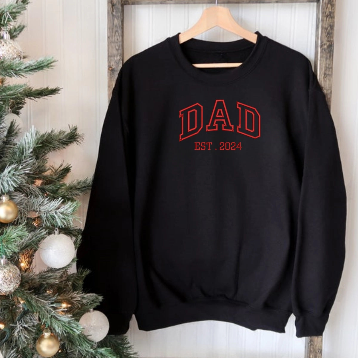 Custom DAD Sweatshirt with Date – Personalized Embroidered Crewneck for Dad