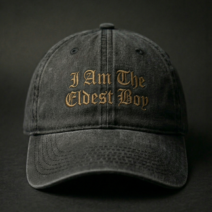 I Am The Eldest Boy Dad Hat – Embroidered Baseball Cap, Minimal Streetwear Meme Hat, Custom Gift