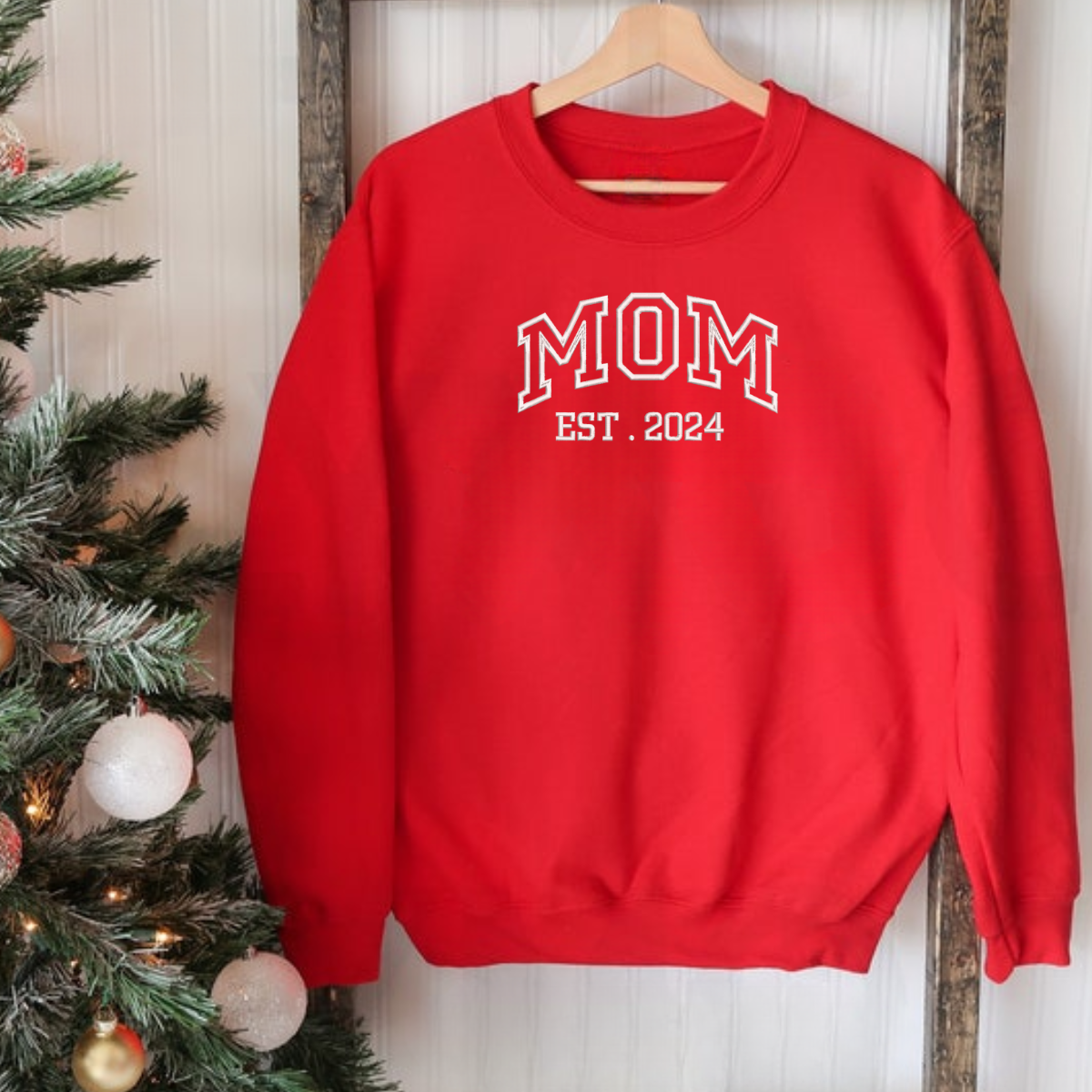 Custom MOM Sweatshirt With Date